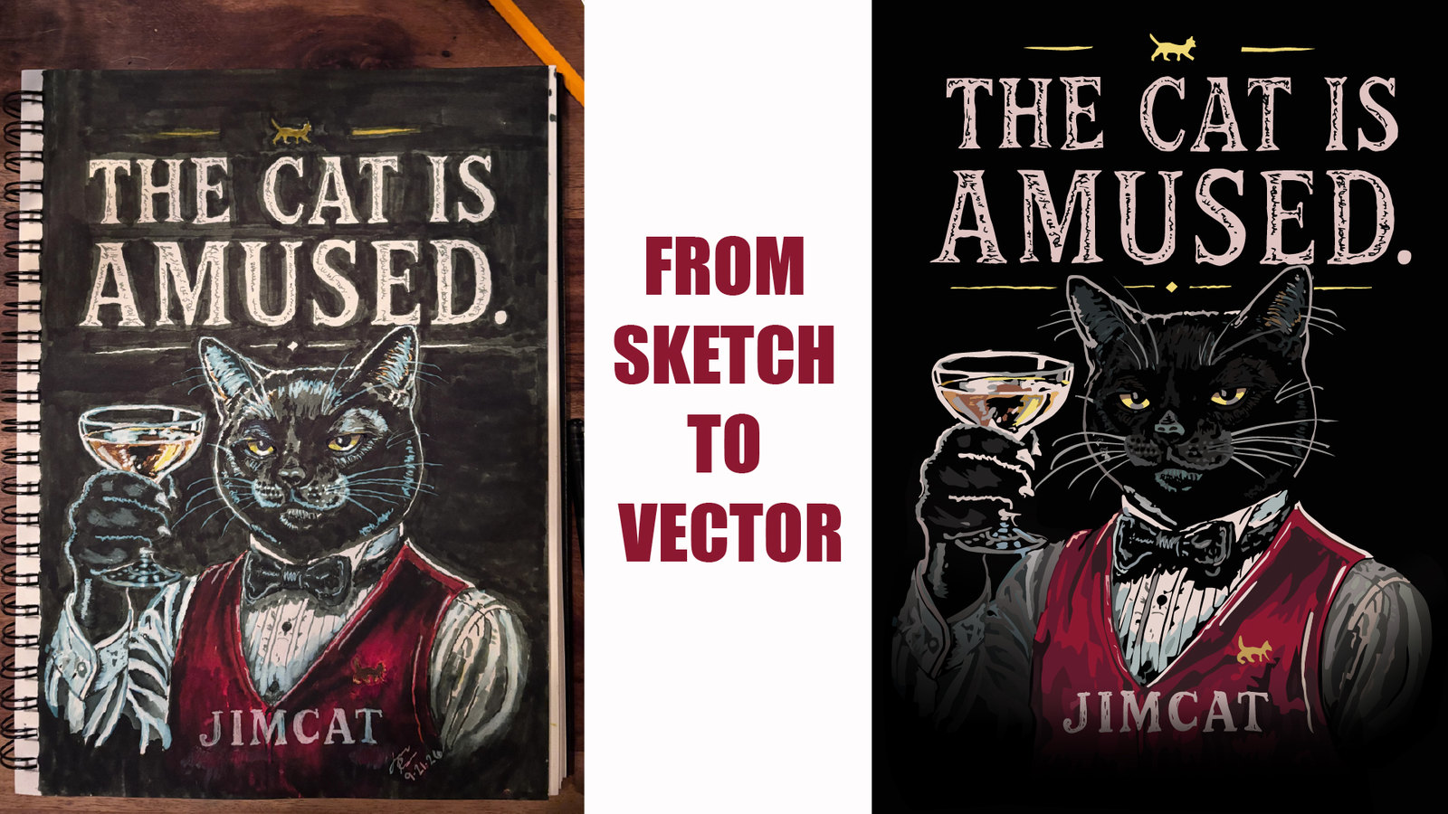 Sketch to vector conversion of The Cat Is Amused JimCat poster with a cat holding a glass